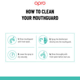 Instructions on how to clean a mouthguard with Opro branding.